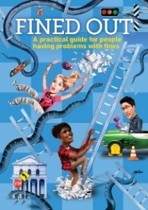 Fined out: a practical guide for people having problems with fines.  4th ed Cover